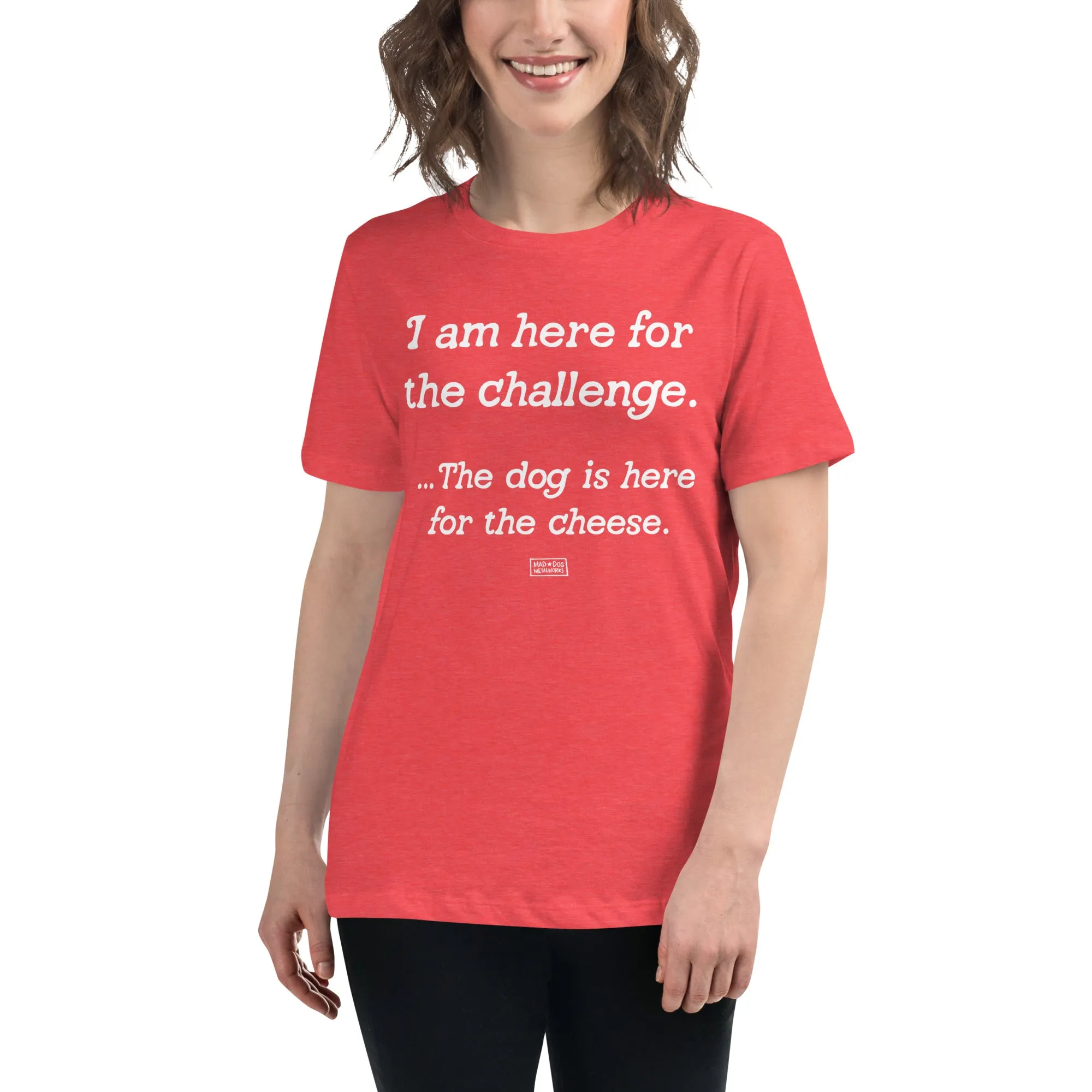 women's relaxed fit t-shirt: challenge / cheese